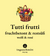 Tutti frutti
